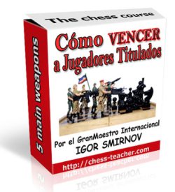 Cómo vencer a jugadores titulados del GM Igor Smirnov