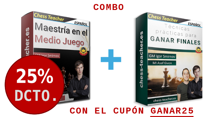 "Técnicas prácticas para ganar finales" y "Maestría en el Medio Juego" en combo con 25% de descuento