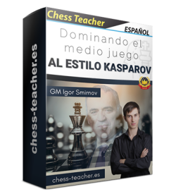 Dominando el medio juego al estilo Kasparov de la Academia de Ajedrez a Distancia