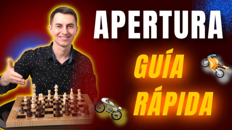 (COMPLETA) Guía rápida para jugar la apertura