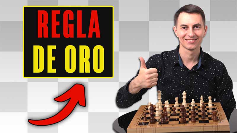 🥇 Regla de oro de los Grandes Maestros