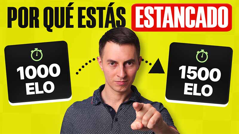 9 ideas fáciles para romper los 1500+ Elo
