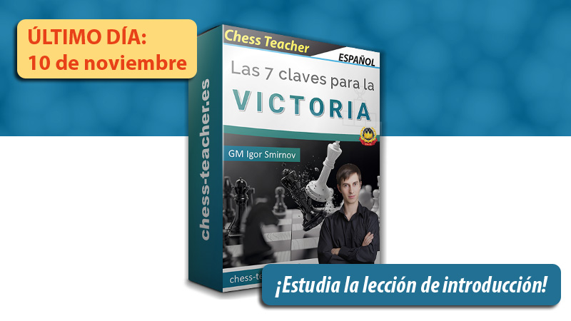 Lanzamiento de "Las 7 claves para la victoria" del GM Igor Smirnov