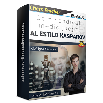Dominando el medio juego al estilo Kasparov de la Academia de Ajedrez a Distancia