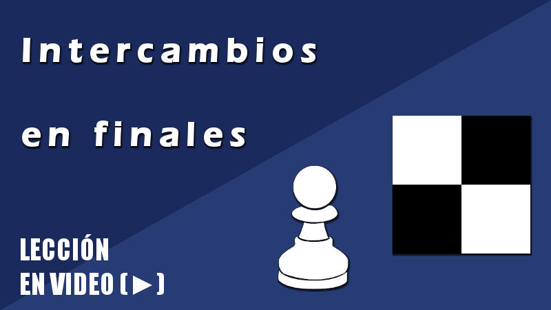 Intercambios en finales