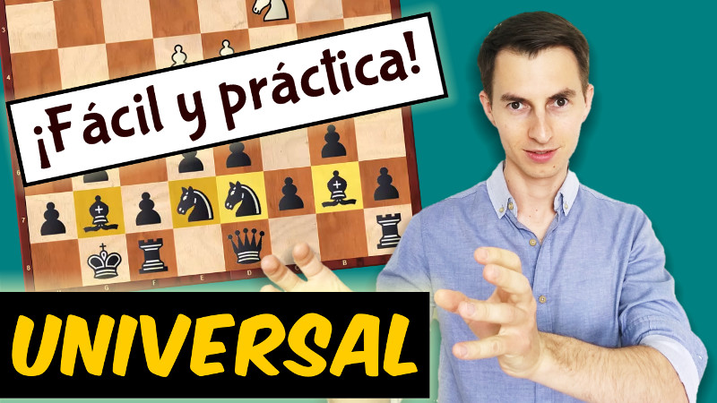 Apertura UNIVERSAL para las negras (¡Fácil y práctica!)