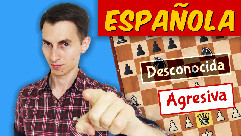 APRENDE esta variante AGRESIVA de la Apertura Española