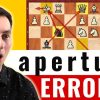 ¡5 errores IMPERDONABLES en la apertura!