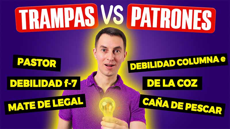 7 patrones para dominar el 95% de las trampas de apertura