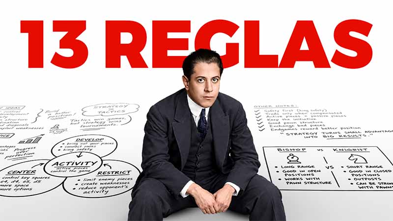 13 reglas estratégicas y ganadoras de Capablanca